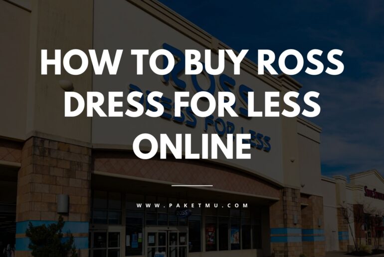 Cover How To Buy Ross Dress For Less Online