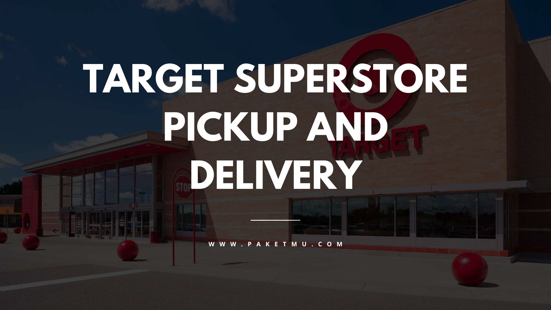 Target Superstore Pickup and Delivery Shop Smarter, Save Time