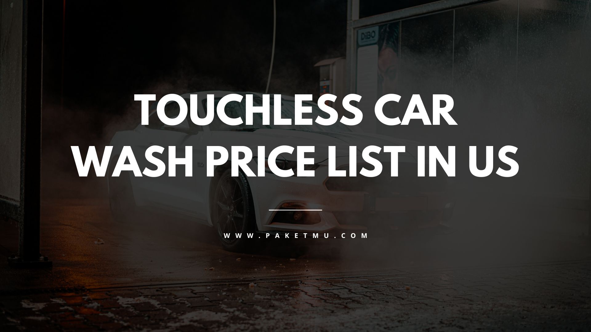 Touchless Car Wash Prices in the US A Complete Guide Paketmu