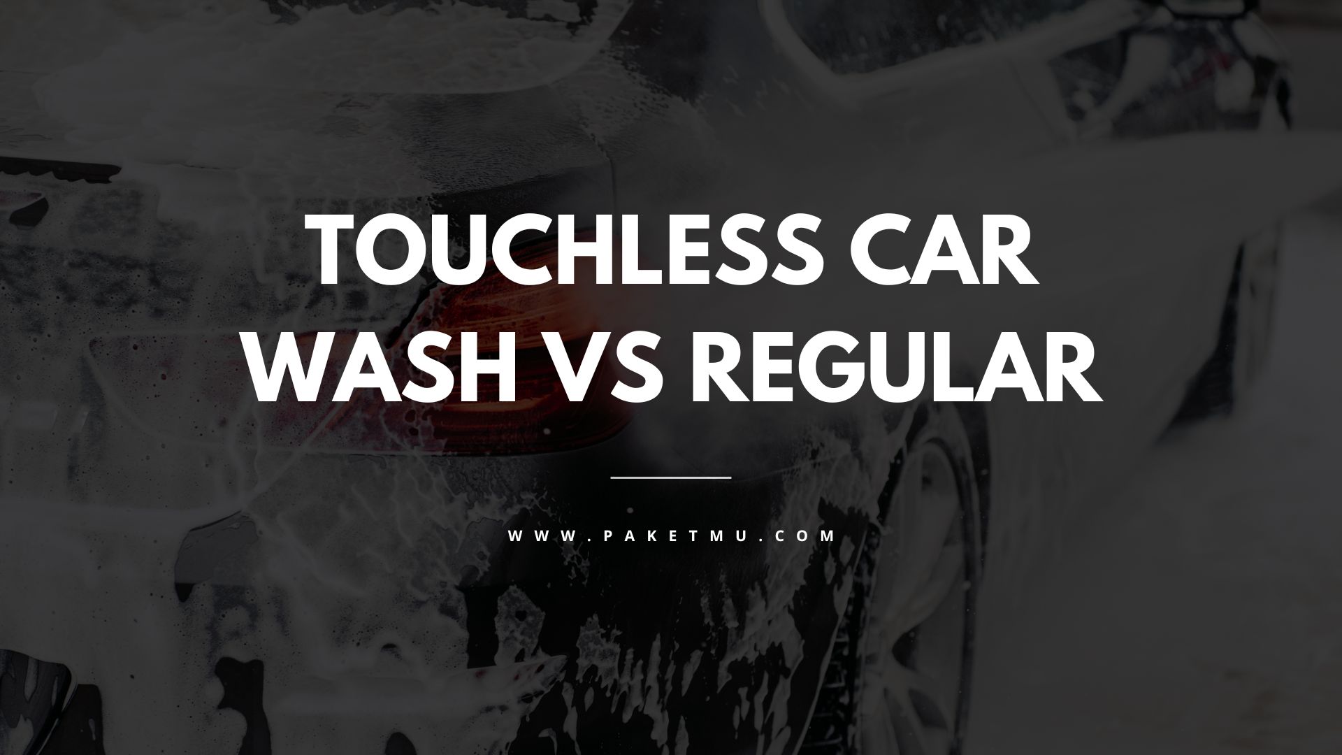 Touchless vs. Regular Car Wash Which is Right for You? Paketmu
