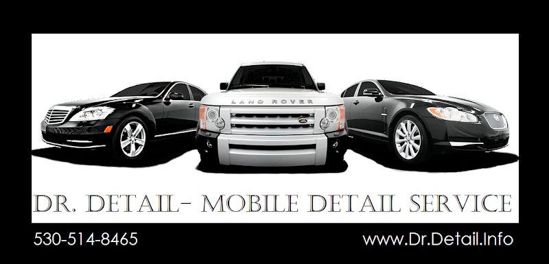 Dr. Detail- Mobile Auto Detailing in Chico CA