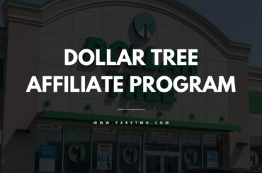 Cover Dollar Tree Affiliate Program