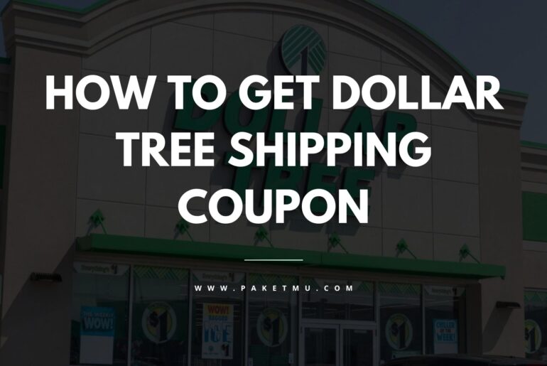 Cover How To Get Dollar Tree Shipping Coupon
