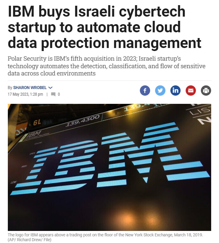 Ibm Buys Israeli Cybertech Startup To Automate Cloud Data Protection Management